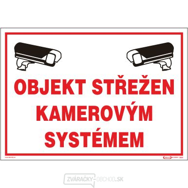 Budova je strážená kamerovým systémom - plastová doska A4